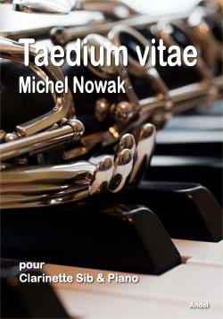 Taedium vitae Michel Nowak Partition