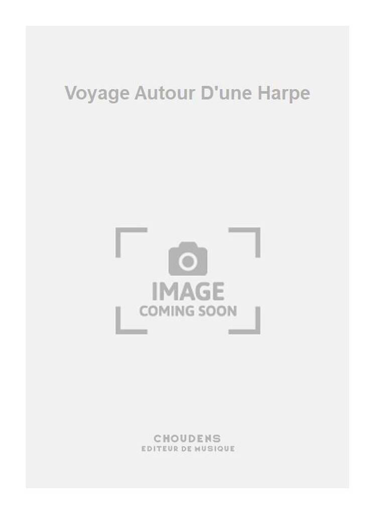 Voyage Autour d'une Harpe Freddy Alberti Partition Harpe