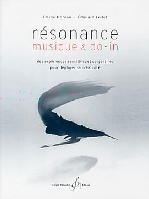 Résonance, musique et do-in - MOREAU - FERLET