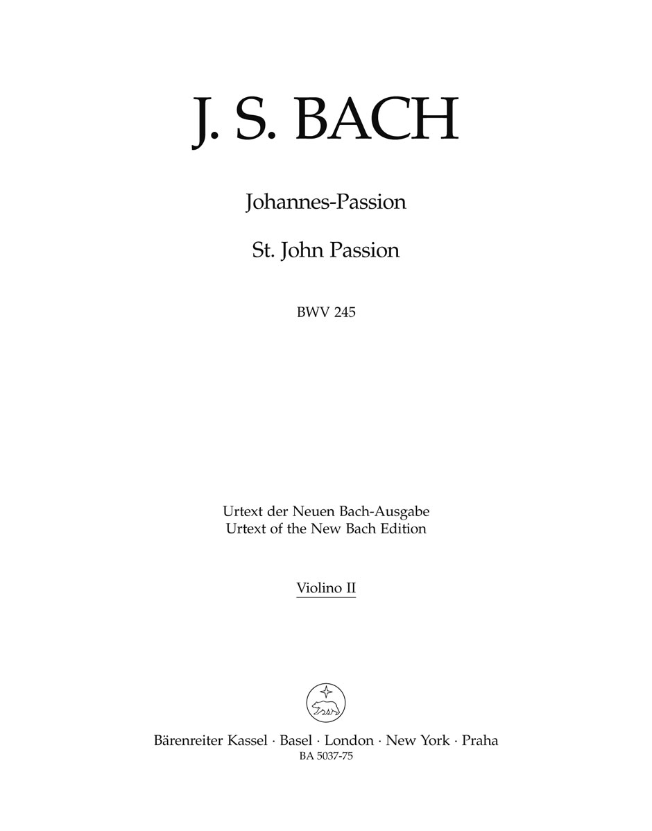 Johannes-Passion BWV 245 - V2 Matériel BACH Partition