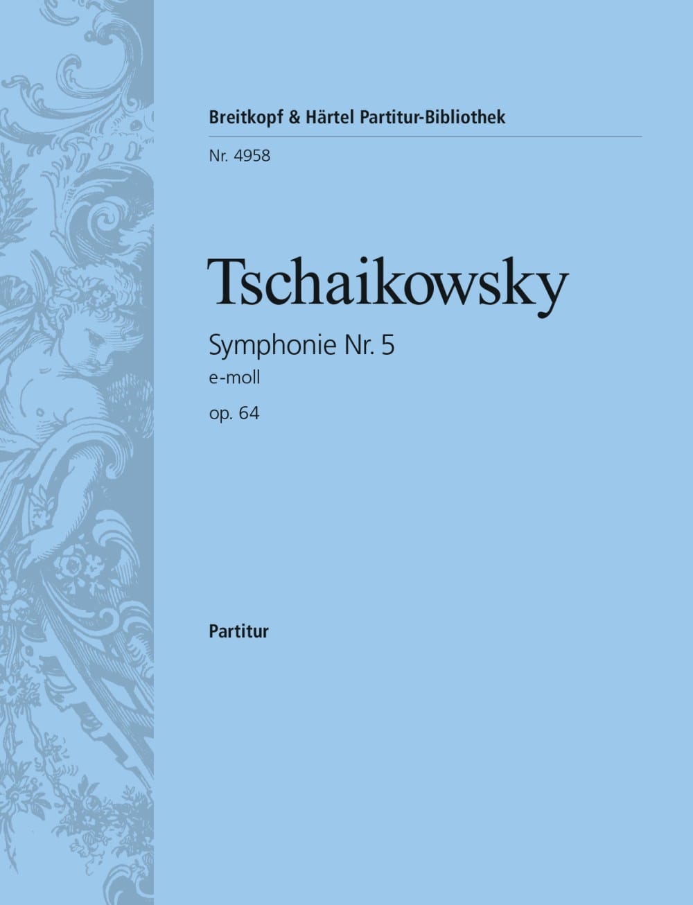 Symphonie Nr. 5 e-moll op. 64 - Partitur - TCHAIKOVSKY - Partition