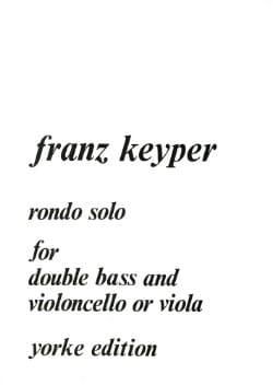 Rondo Solo for double bass and cello or viola - Franz Keyper