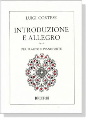 Introduzione e Allegro op. 40 - Flauto pianoforte - Luigi Cortese