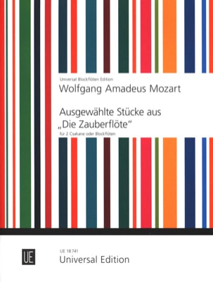 Ausgewählte Stücke aus Die Zauberflöte für 2 Csakane oder Blockflöten