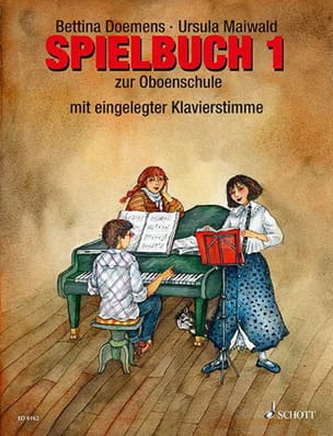 Oboenschule - Spielbuch 1 - Doemens Bettina / Maiwald Ursula