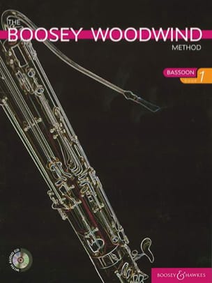 The Boosey Woodwind Method Vol 1 +cd Chris Morgan Partition Basson