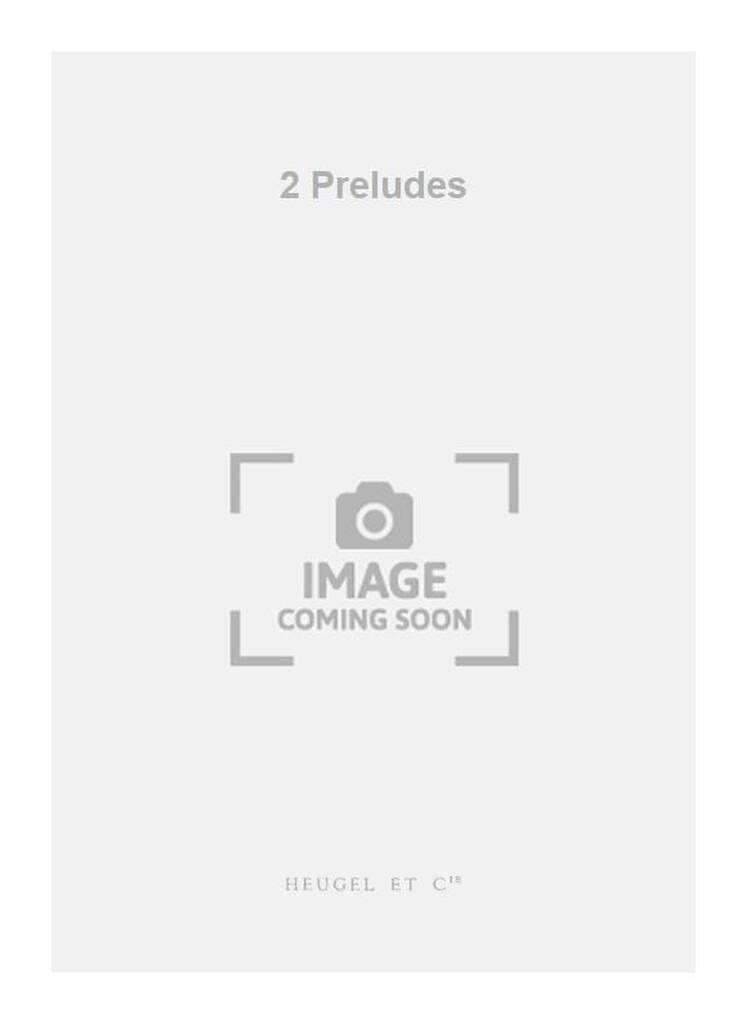 2 Preludes Philippe Gaubert Partition Violon