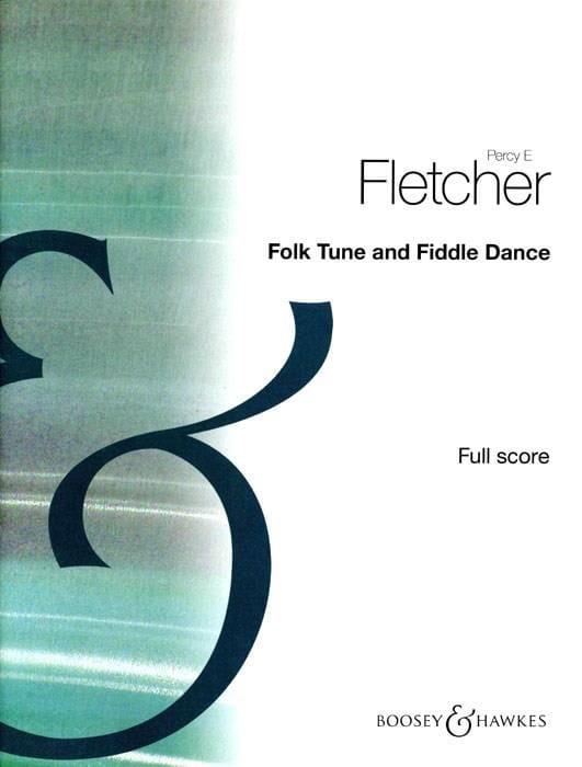 Folk Tune & Fiddle Dance - Score - Percy E. Fletcher - Partition