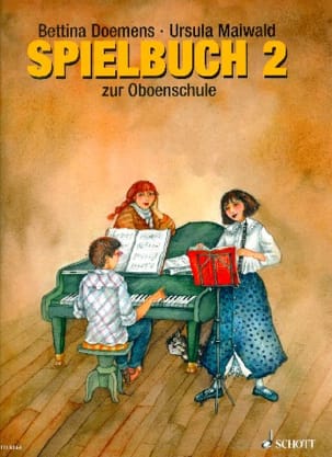 Oboenschule - Spielbuch 2 - Doemens Bettina / Maiwald Ursula