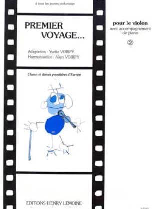 Premier Voyage Volume 2 Alain Voirpy Partition Violon