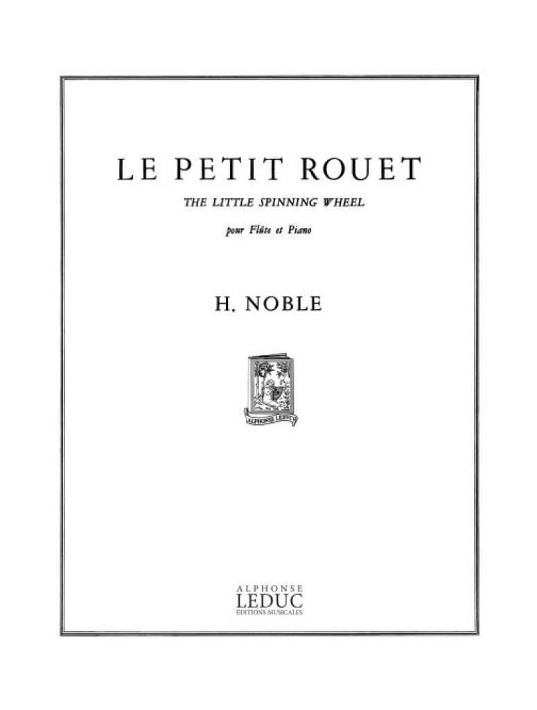 Le petit rouet Harold Noble Partition Flûte traversière