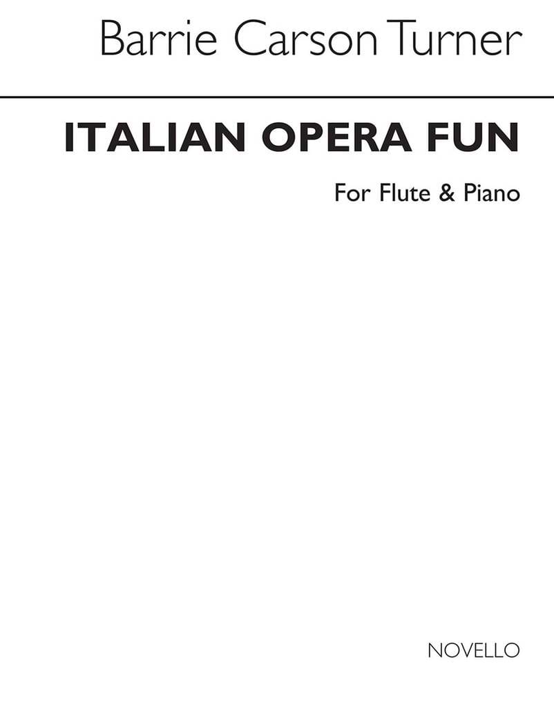 Italian Opera Fun - Flûte et Piano Partition Flûte traversière