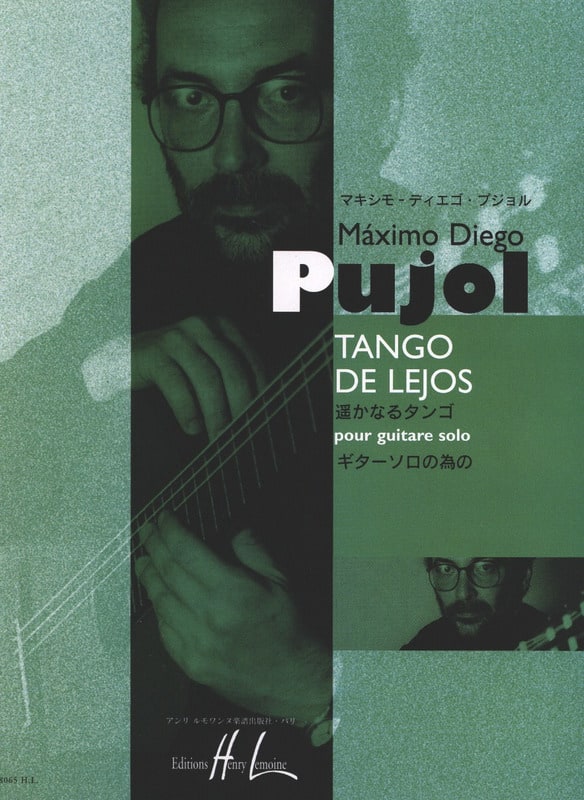 Tango de Lejos Maximo Diego Pujol Partition Guitare