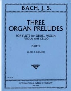 3 Organ Preludes - Flute violin viola cello - Parts - BACH - Partition