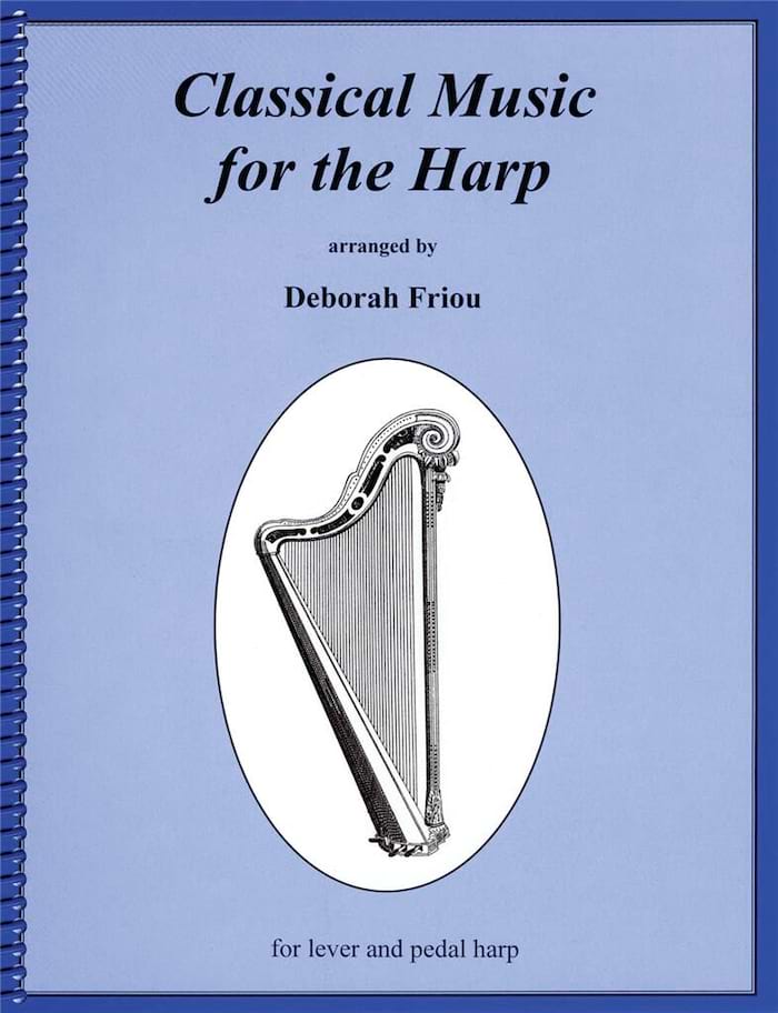 Classical Music for the Harp Friou Deborah Partition