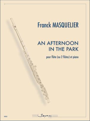 An afternoon in the Park Franck Masquelier Partition Flûte traversière