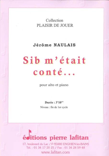 Sib m'était conté.. Jérôme Naulais Partition Alto