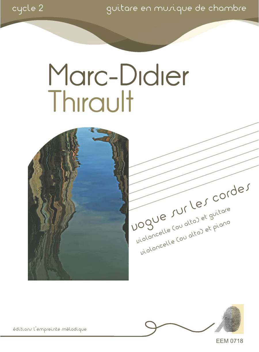 Vogue sur les Cordes Marc-Didier Thirault Partition Duos