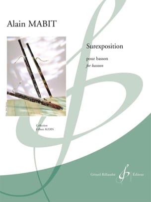 Surexposition - Basson seul Alain Mabit Partition Basson