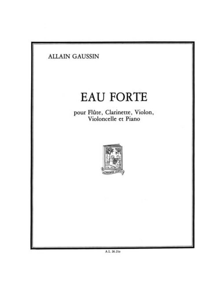 Eau forte - parties Allain Gaussin Partition Quintettes