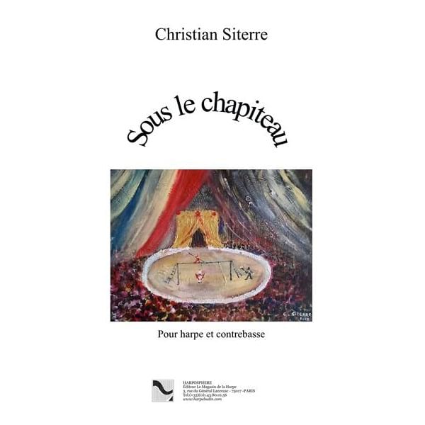 Sous le Chapiteau Christian Siterre Partition