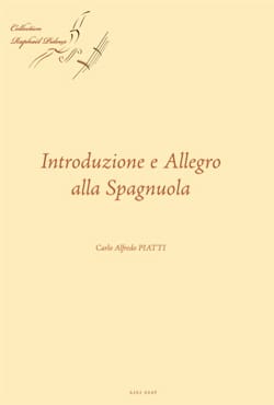 introduzione e Allegro alla Spagnuola - Alfredo C. Piatti - Partition