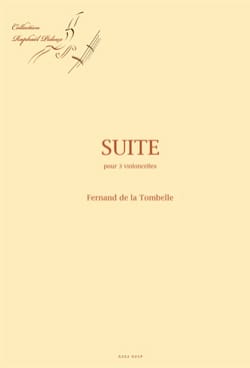 Suite pour 3 violoncelles Fernand de la Tombelle Partition Violoncelle