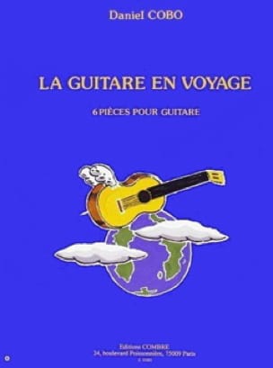 La guitare en voyage - Daniel Cobo - Partition - Guitare