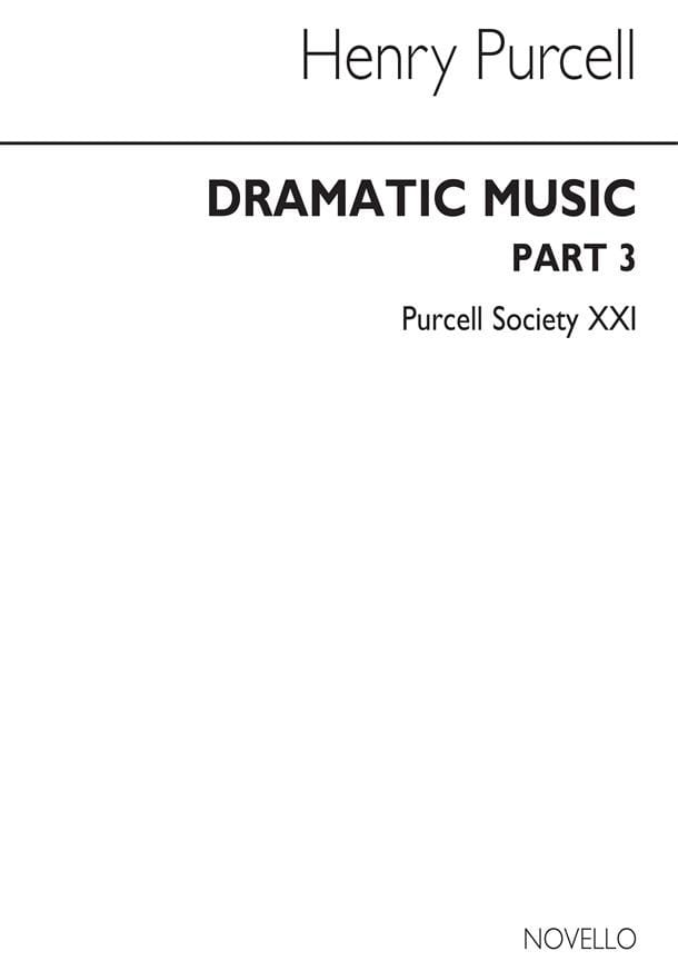 Dramatic Music Part 3 PURCELL Partition
