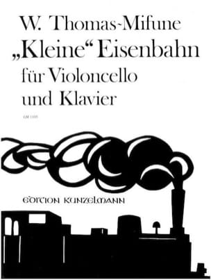Kleine Eisenbahn Werner Thomas-Mifune Partition Violoncelle