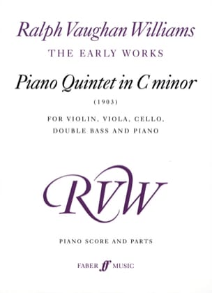 Piano Quintet in c minor 1903 - Piano score + parts - WILLIAMS VAUGHAN
