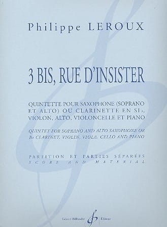 3bis, Rue D'insister Philippe Leroux Partition