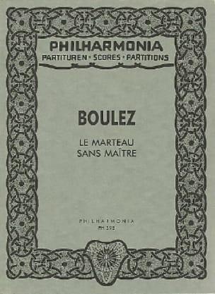 Le marteau sans maître - Partitur ÉPUISÉ - BOULEZ - Partition