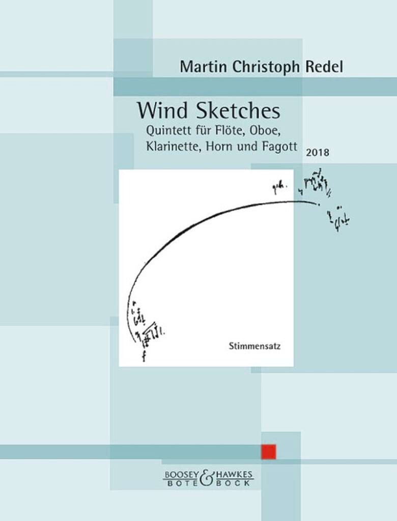 Wind Sketches op. 92 Martin Christoph Redel Partition Quintettes