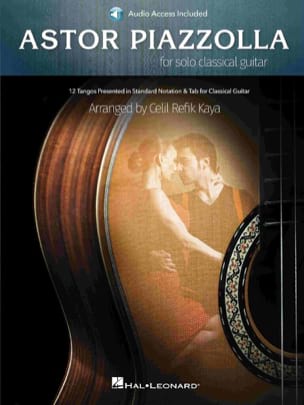 Astor Piazzolla for Solo Classical Guitar - Astor Piazzolla