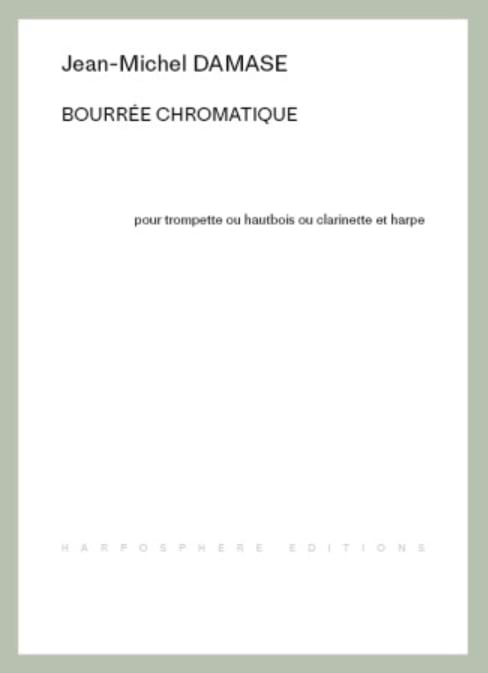 Bourrée Chromatique Jean-Michel Damase Partition
