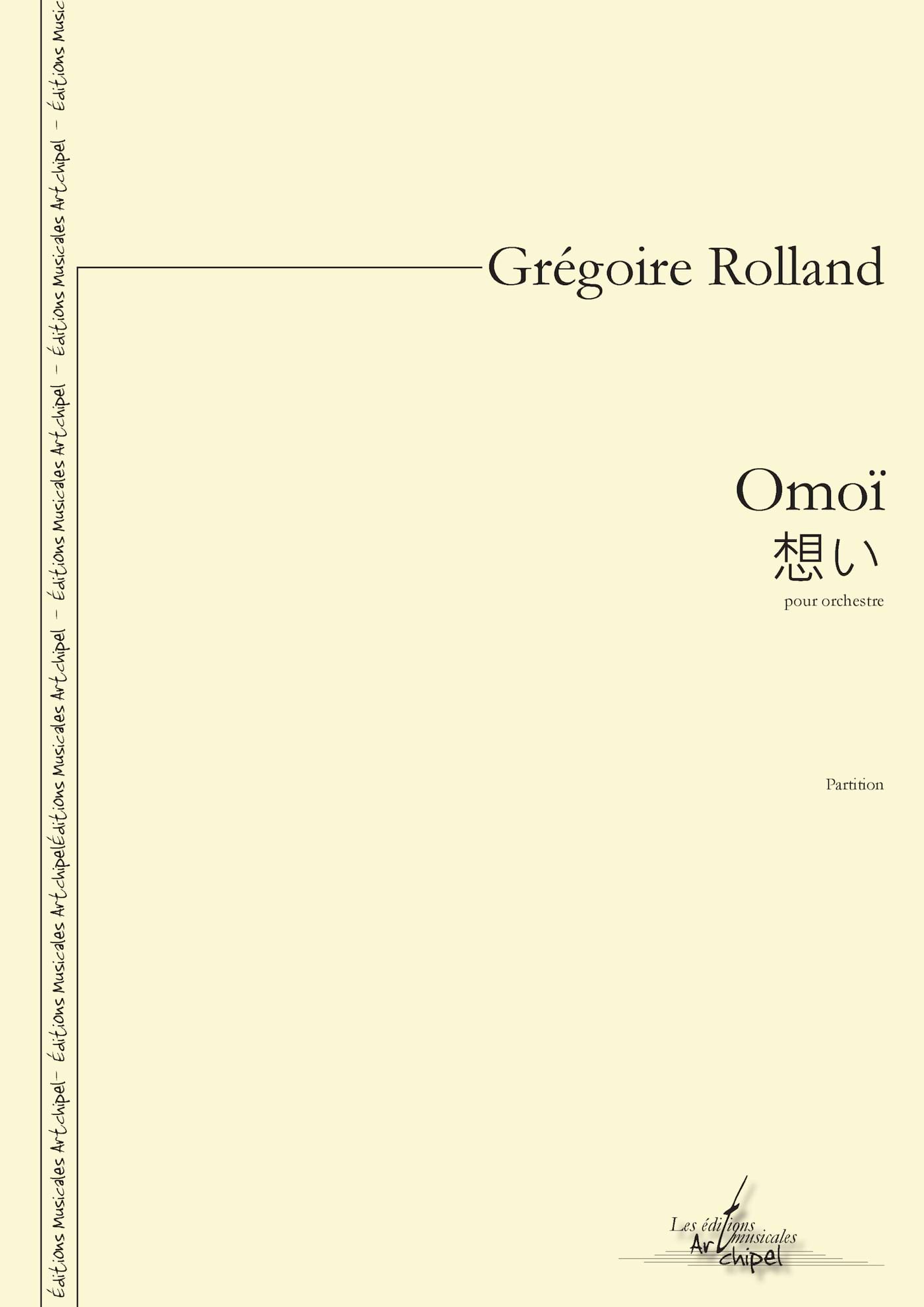 Omoï Grégoire Rolland Partition Grand format