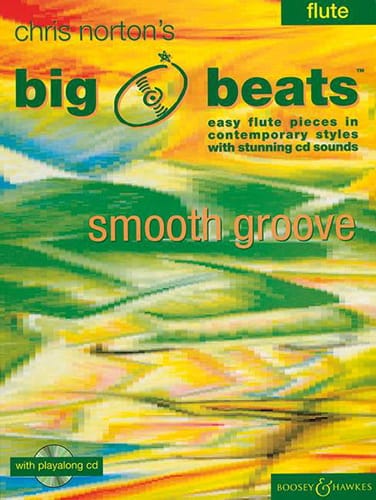 Big Beats / Smooth Groove - Flute - Chris Norton - Partition