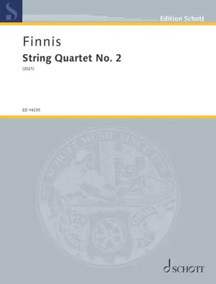 Quatuor à cordes n° 2 Edmund Finnis Partition Quatuors