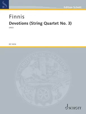 Devotions (Quatuor à Cordes n° 3) Edmund Finnis Partition Quatuors