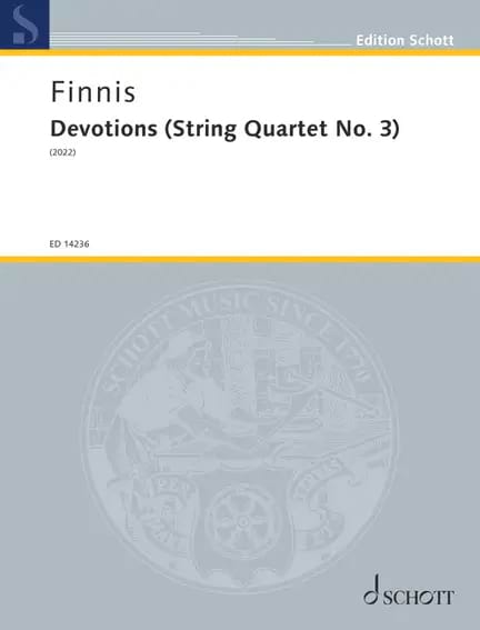 Devotions (Quatuor à Cordes n° 3) Edmund Finnis Partition Quatuors