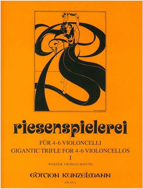 Riesenspielerei - Volume 1 Werner Thomas-Mifune Partition Violoncelle
