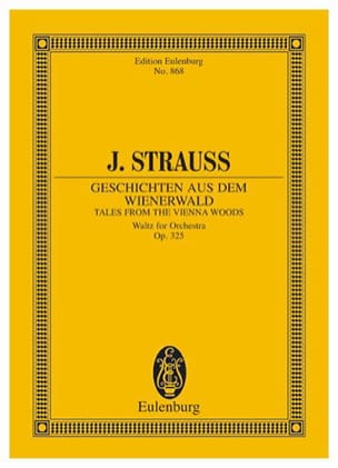 Geschichten aus dem Wienerwald - Johann (Fils) Strauss - Partition