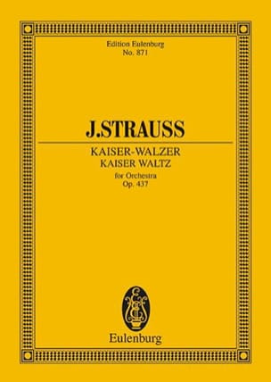 Kaiserwalzer Johann (Fils) Strauss Partition Petit format