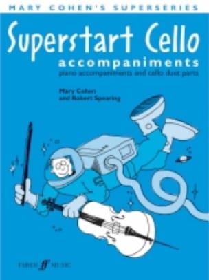 Superstart Cello piano accompagnement Mary Cohen Partition Violoncelle