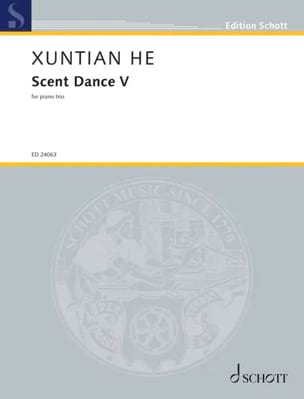 Parcourir les pages de Scent Dance V - He Xuntian - Partition - Trios