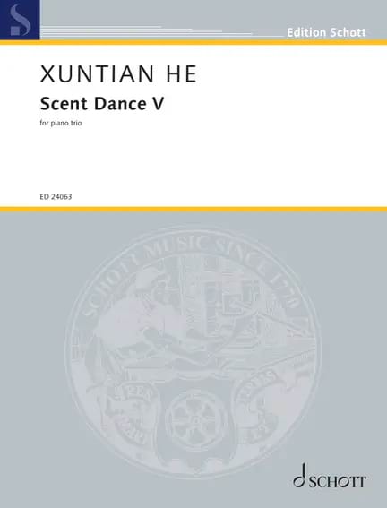 Scent Dance V He Xuntian Partition Trios