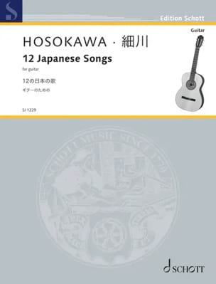 Parcourir les pages de 12 Japanese Songs - Guitare - Toshio Hosokawa - Partition - Guitare