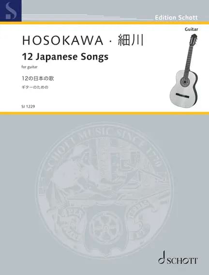 12 Japanese Songs - Guitare Toshio Hosokawa Partition Guitare