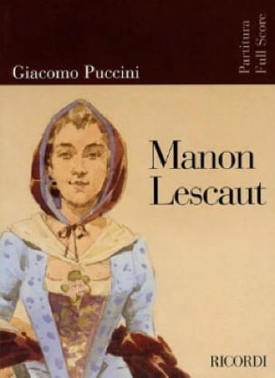 Manon Lescaut - Score PUCCINI Partition Grand format